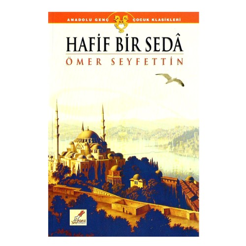 Hafif Bir Seda - Ömer Seyfettin